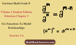 Envision Math Grade 8 Volume 1 Student Edition Solutions Chapter 3 Use ...